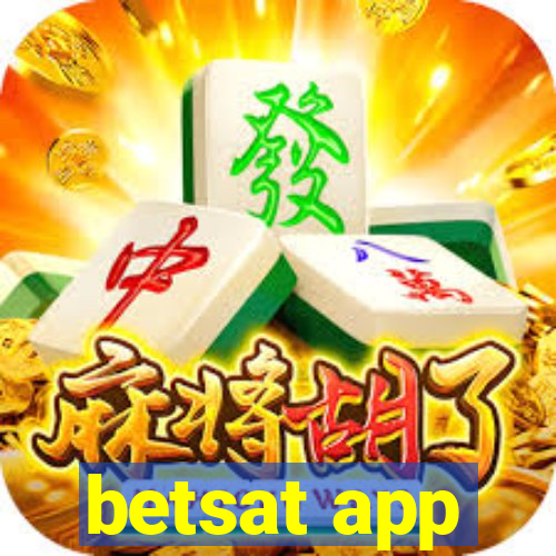 betsat app